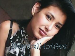 ShantallHotAss