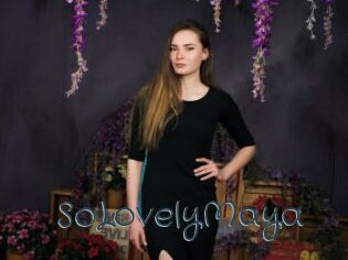 SoLovelyMaya