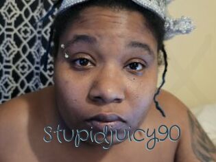 Stupidjuicy90