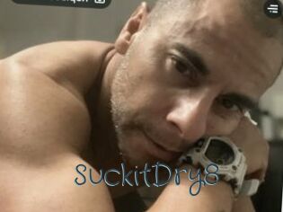 SuckitDry8