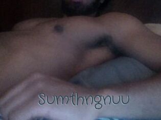 Sumthngnuu