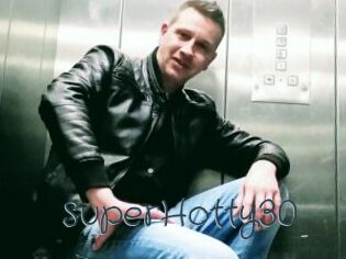 SuperHotty30