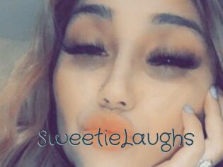 SweetieLaughs