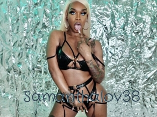 samanthalov38 Sexcam Livesex