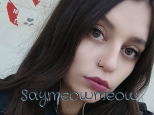 Saymeowmeow