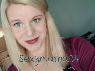 Sexymama24