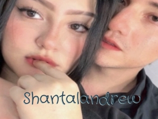 shantalandrew Sexcam Livesex
