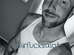 Sirfucksalot
