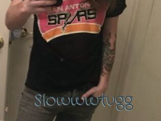 Slowwwtugg
