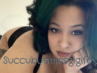 succubusmissgigifox Sexcam Livesex