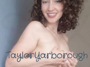 TaylorYarborough Sexcam Livesex