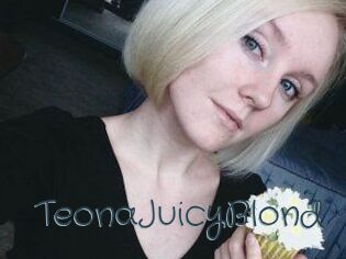 TeonaJuicyBlond