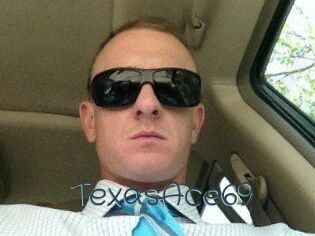 TexasAce69