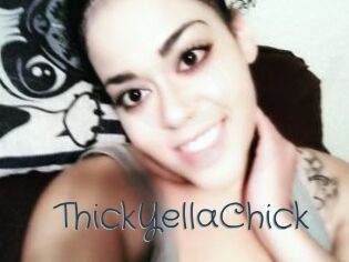 ThickYellaChick