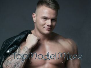 TopModelMikee