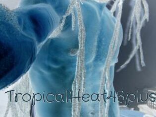 TropicalHeat43plus Sexcam Livesex