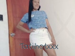 Tatiihotxxx