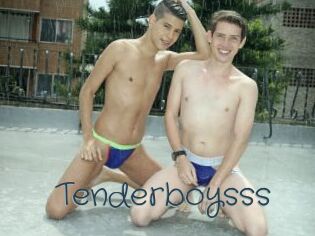 Tenderboysss