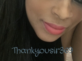 Thankyousir369