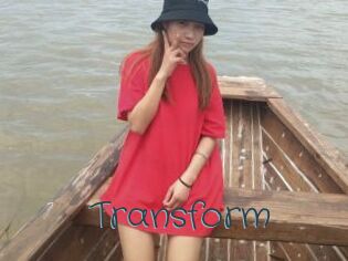 Transform