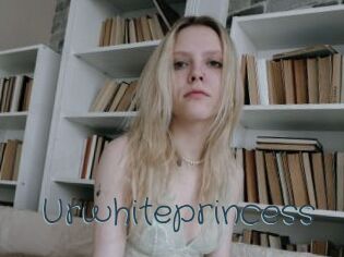 Urwhiteprincess