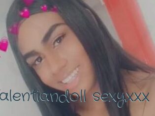 valentiandoll_sexyxxx Sexcam Livesex