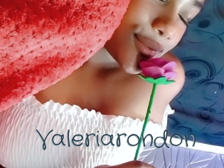 valeriarondon Sexcam Livesex