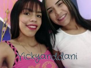 Vickyanddani