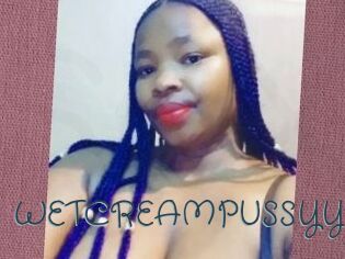 WETCREAMPUSSYY