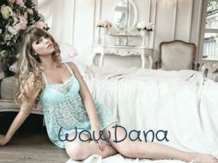 WowDana Sexcam Livesex
