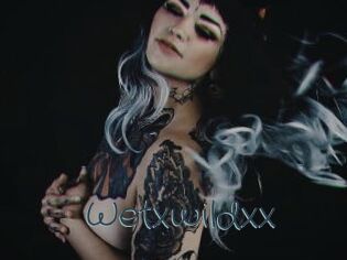 Wetxwildxx