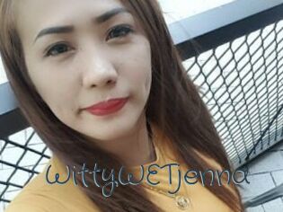 WittyWETjenna