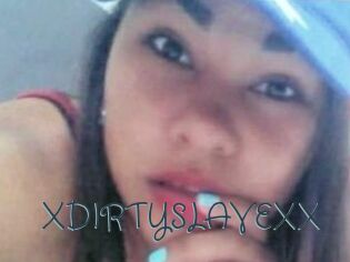 XDIRTYSLAVEXX
