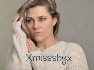 Xmissshyx