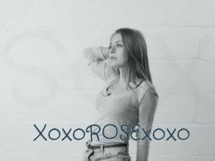 XoxoROSExoxo