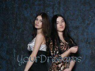 YourDreeams