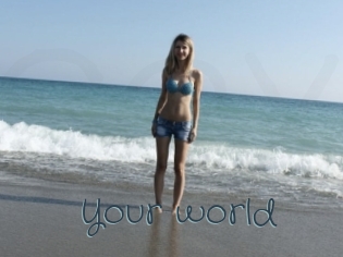 Your_world