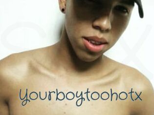 yourboytoohotx Sexcam Livesex
