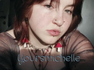 Yoursmichelle