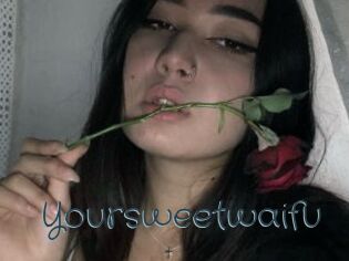 Yoursweetwaifu