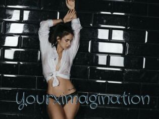 Yourximagination