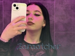 Zaraatcher