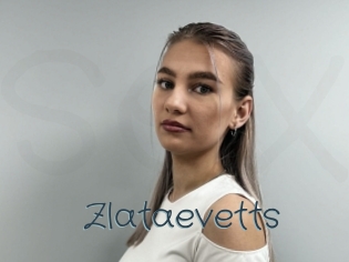 Zlataevetts